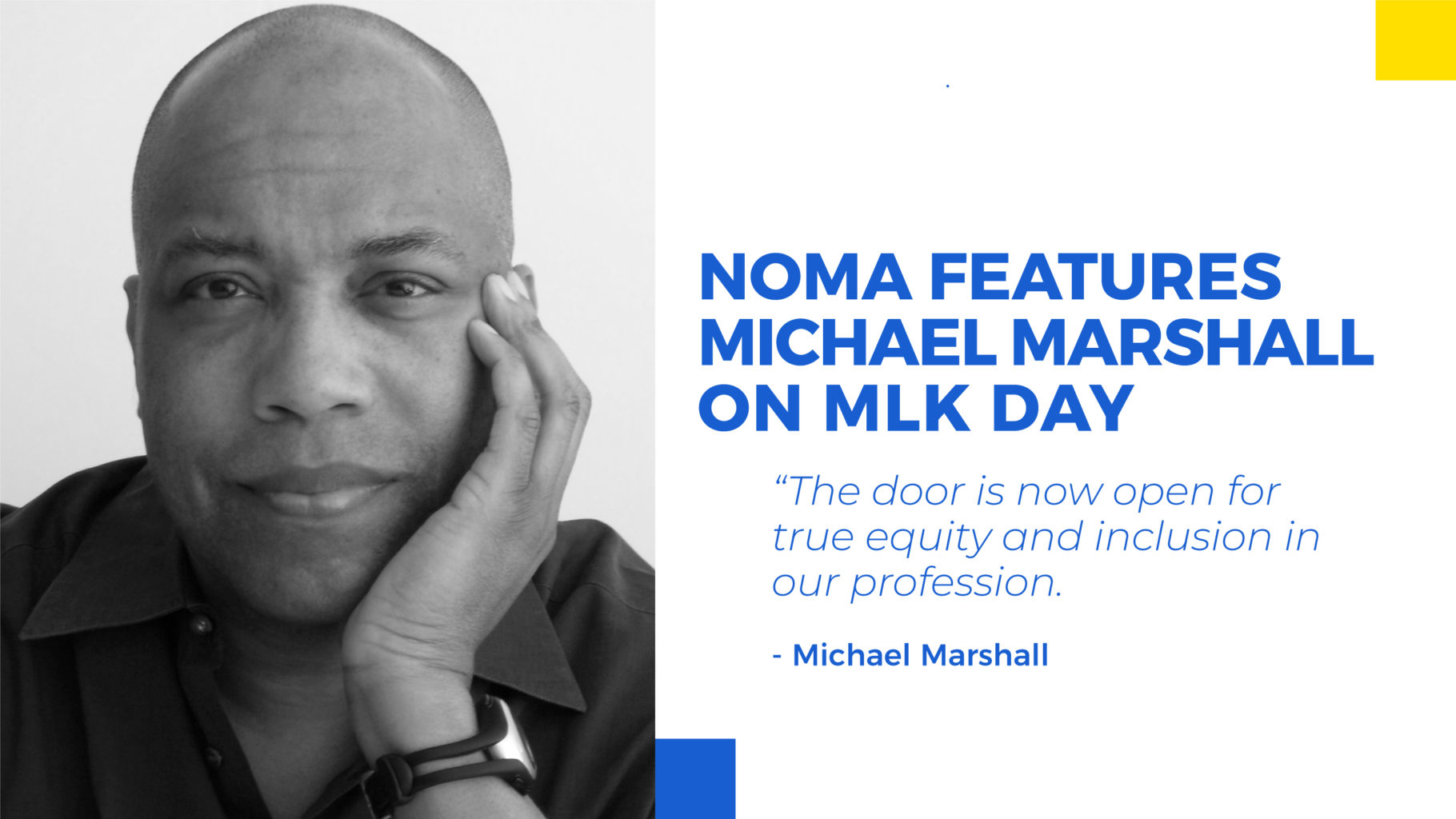 DC NOMA Features Michael Marshall On MLK Day