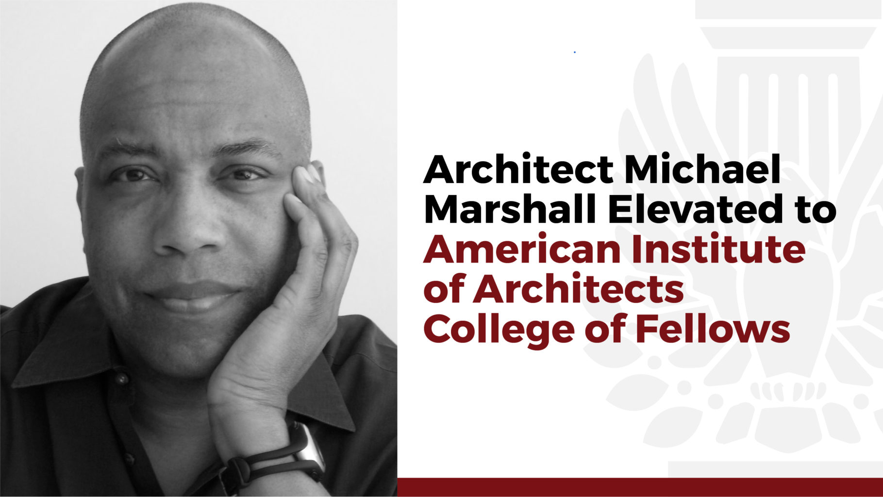 Architect Michael Marshall Elevated to American Institute of Architects College of Fellows