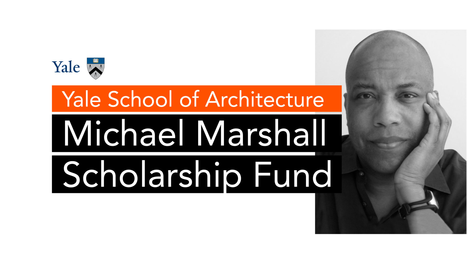 Architect Michael Marshall, FAIA, NOMA, NCARB Establishes Scholarship Fund at Yale University School of Architecture