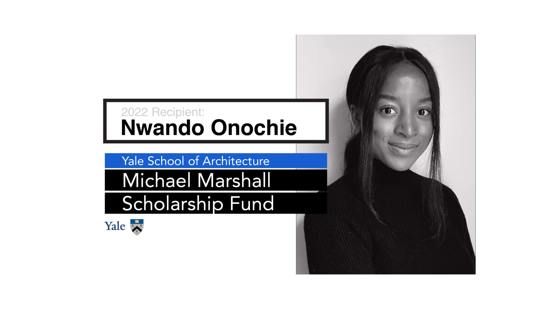Nwando Onochie Named Inaugural Recipient  of Michael Marshall Scholarship for Yale School of Architecture