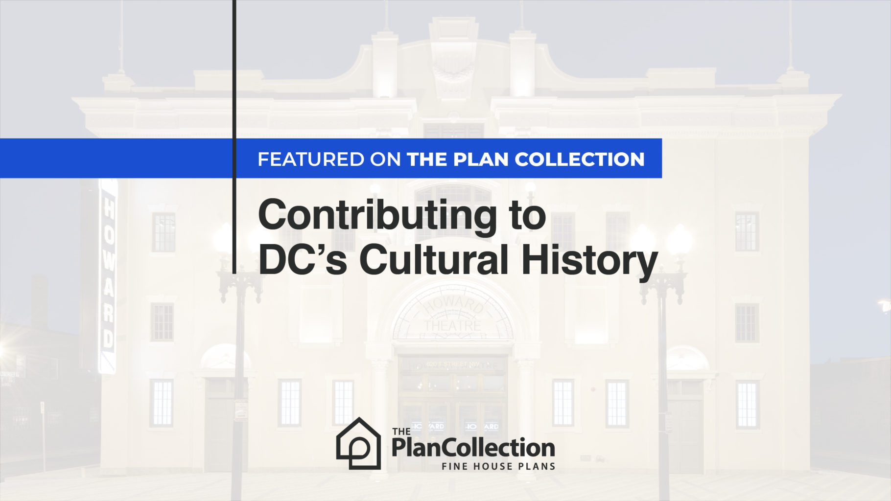 Contributing to DC’s Cultural History: MMD Featured on The Plan Collection