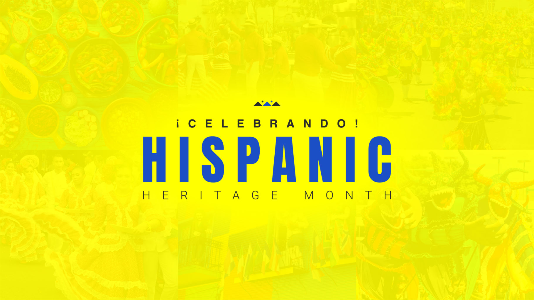 Hispanic Heritage Month: ¡Celebrando!